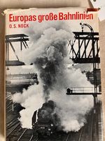 Europas grosse Eisenbahnlinien (O.S.Nock)