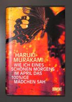 WIE ICH EINES SCHÖNEN MORGENS DAS MÄDCHEN SA Haruki Murakami