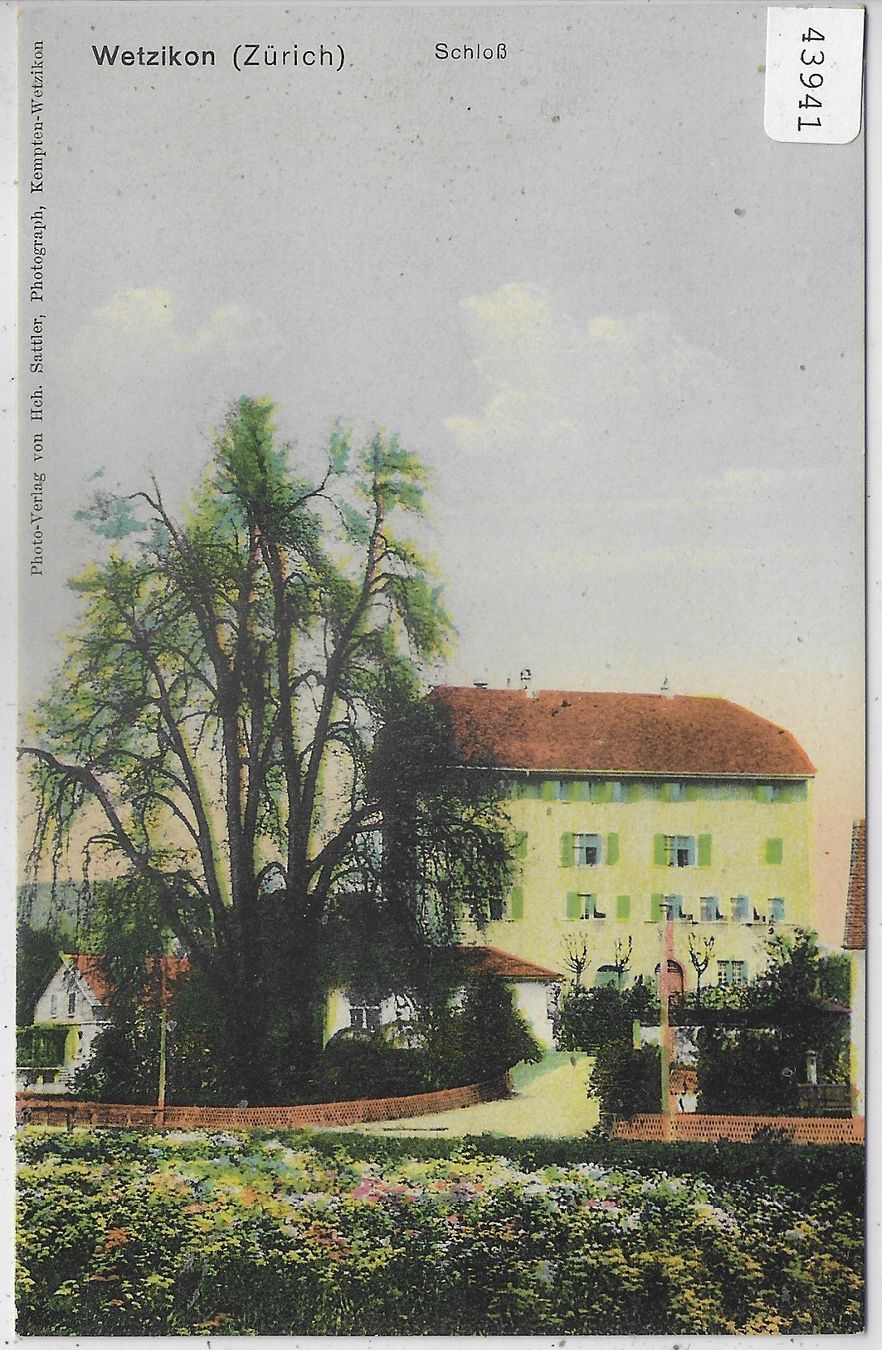 Ansichtskarten: Wetzikon - Schloss - coloriert – Gebraucht aus Ettingen von Kartenplanet