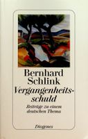 Bernhard Schlink Vergangenheitsschuld GB Diogenes EA 2007