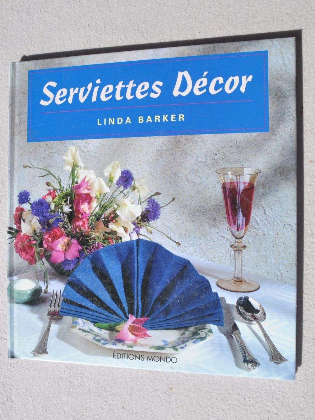 Libri: Serviettes décor – Usato da Fully venduto da Minouchka
