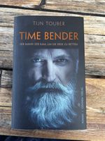 Buch „Time Bender“ Der Mann der kam, um die Erde zu retten
