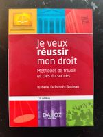 Je Veux Réussir Mon Droit 11ème édition Dalloz