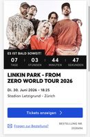 1x Sitzplatz - Linkin Park Ticket 30. Juni 2026 Zürich