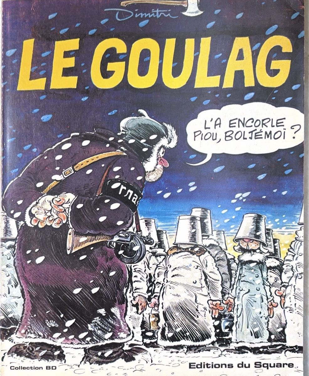 Comics: Le Goulag – Gebraucht aus Préverenges von Dino63