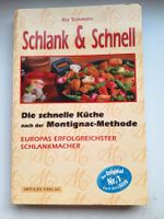 Schlank & Schnell Kochbuch - Montignac Methode