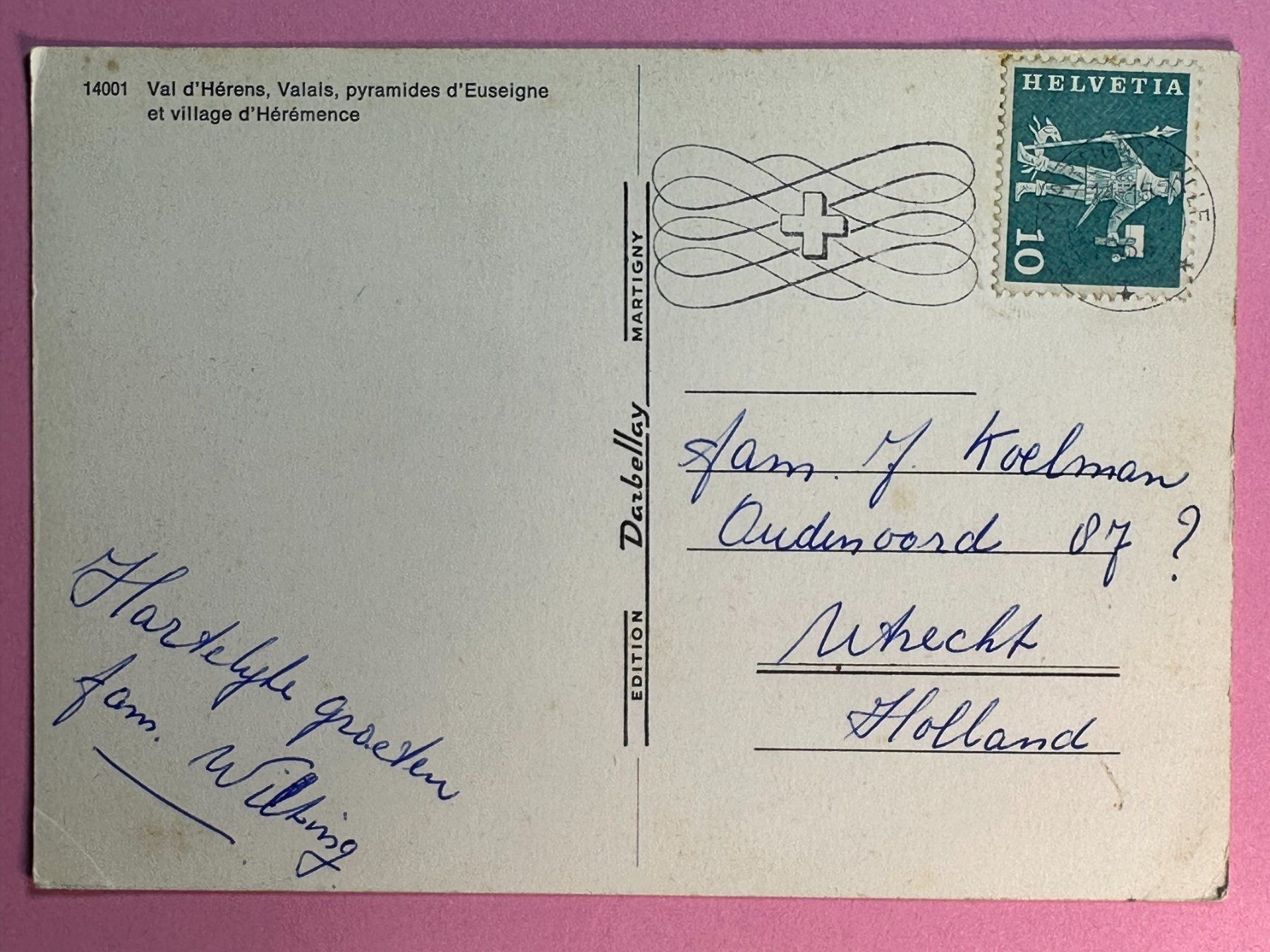 Cartoline postali: Val d'Hérens - Pyramides d'Euseigne + Hérémence – Usato da Steg VS venduto da danwer74 1