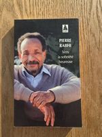 Vers la sobriété heureuse - Pierre Rabhi