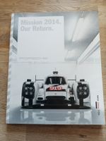 Porsche: Mission 2014 - Our return . livre