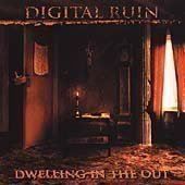 CD: Dwelling in the Out by Digital Ruin – Usato da Altdorf UR venduto da boardsofcanada
