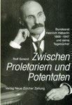 Libri: Zwischen Proletariern und Potentaten – Nuovo e nell'imballaggio originale da Sarnen venduto da Livres