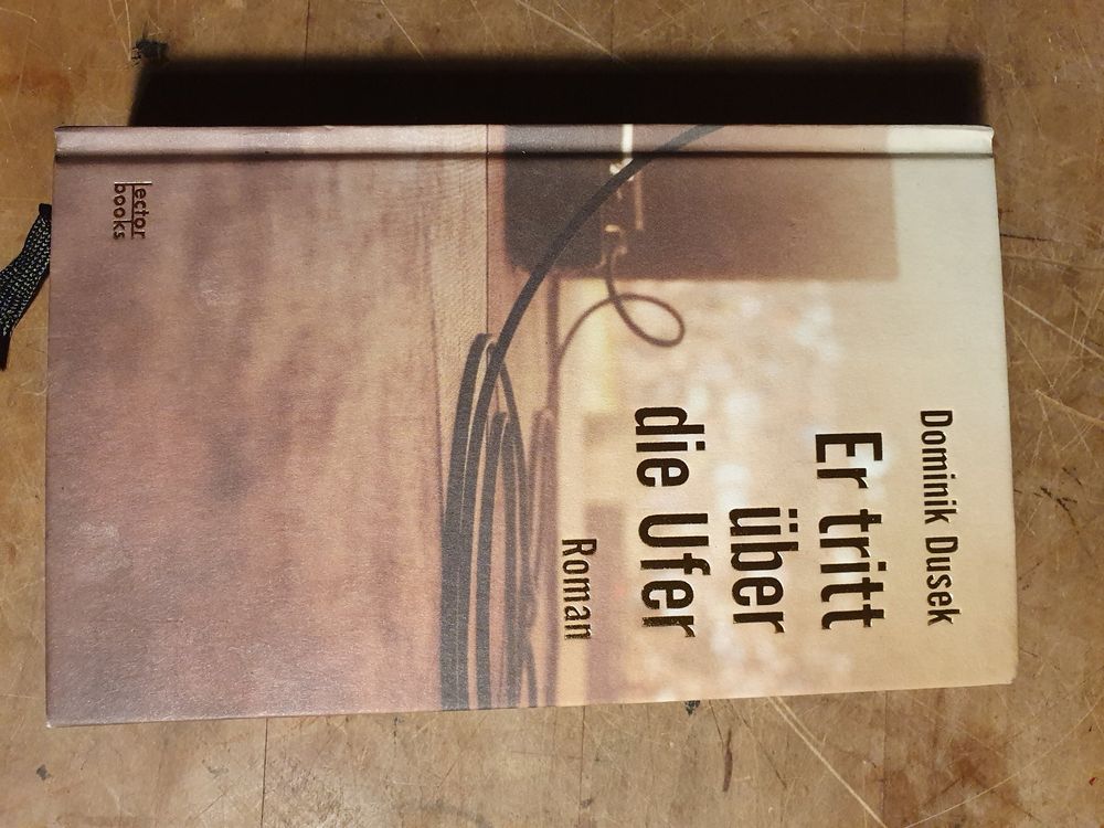 Er tritt über die Ufer – Dominik Dusek (Gebraucht) in Zürich für CHF 2 ...