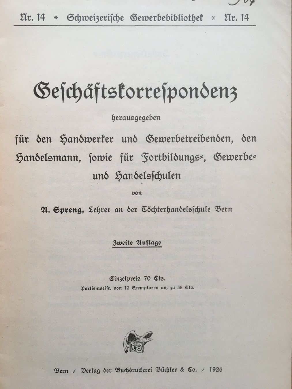 Bücher: Geschäftskorrespondenz - A. Spreng (1926) – Gebraucht aus Grenchen von Kogi7 1