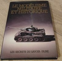 Livre Modélisme Militaire & Historique - Secrets Savoir