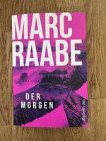 Marc Raabe: Der Morgen