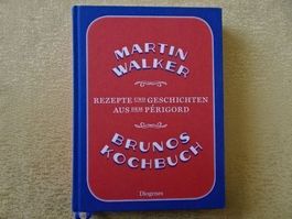 Bruno's Kochbuch von Martin Walker