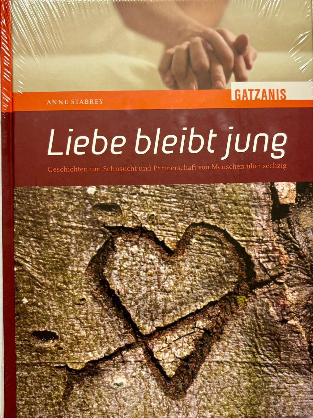Libri: Stabrey Anne, Liebe bleibt jung – Nuovo e nell'imballaggio originale da Sarnen venduto da Livres
