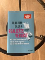 Joachim Bauer "Realitätsverlust" Top Zustand