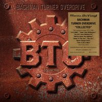 Bachman Turner Overdrive – Collected 2LP NEUF
