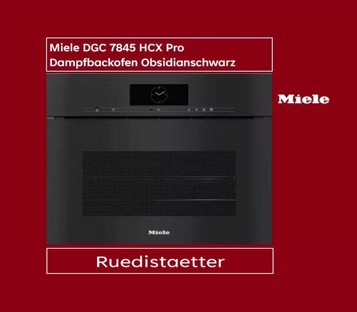 Miele Forni: Miele DGC 7845 HCX Pro Dampfbackofen Obsidianschwarz – Nuovo (secondo la descrizione) da rudolfstetten venduto da Ruedistaetter