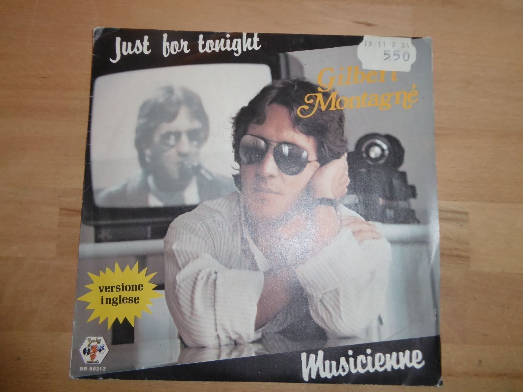 Schallplatten: Single Gilbert Montagné Just for tonight – Gebraucht aus Gelterkinden von martinom
