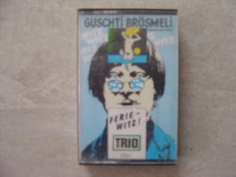 Guschti Brösmeli Kassette