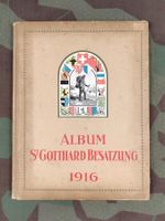 Album St. Gotthard Besatzung 1916, von Wachtmeister Götschi