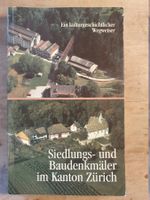 Siedlungs- und Baudenkmäler im Kanton Zürich Th. Gut & Co