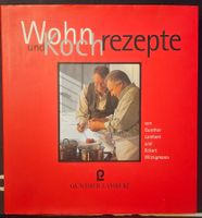 Wohn- und Kochrezepte / Das Kochbuch mit Stil und Geschmack