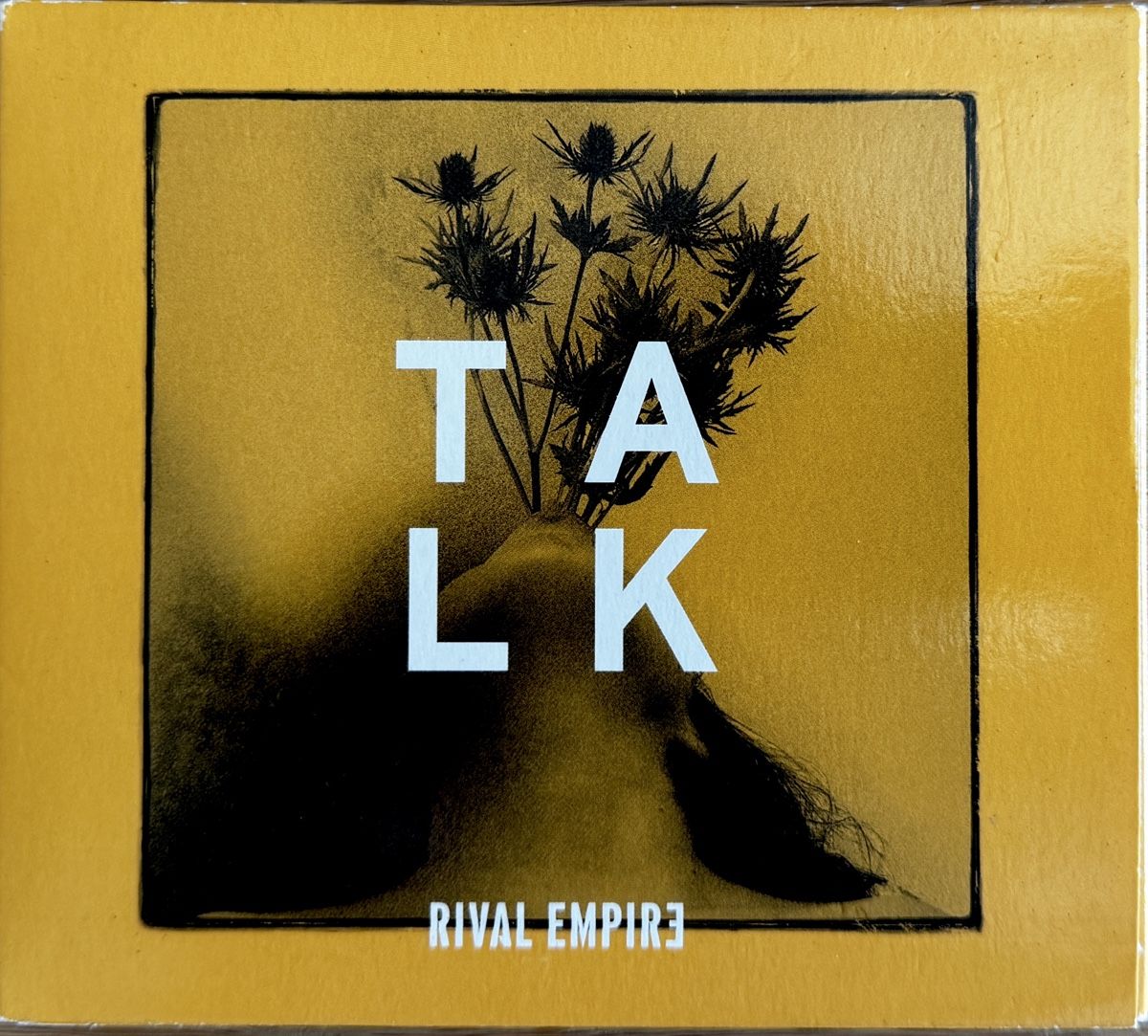 CDs: CD Rival Empire - Talk – Gebraucht aus Zürich von tomakomai