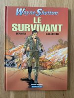 WAYNE SHELTON / TOME 4 / LE SURVIVANT
