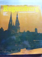 Städteführer in Wort und Bild: REGENSBURG an der Donau (D)