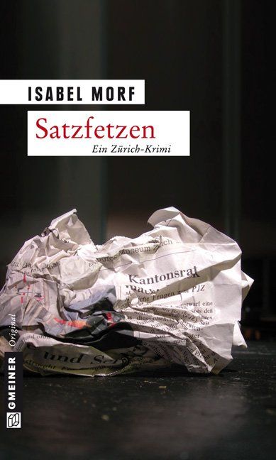 Libri: Morf Isabel - Satzfetzen / Krimi – Usato da Schaffhausen venduto da buecherlaus-thriller