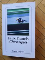 Felix Francis   Glücksspiel