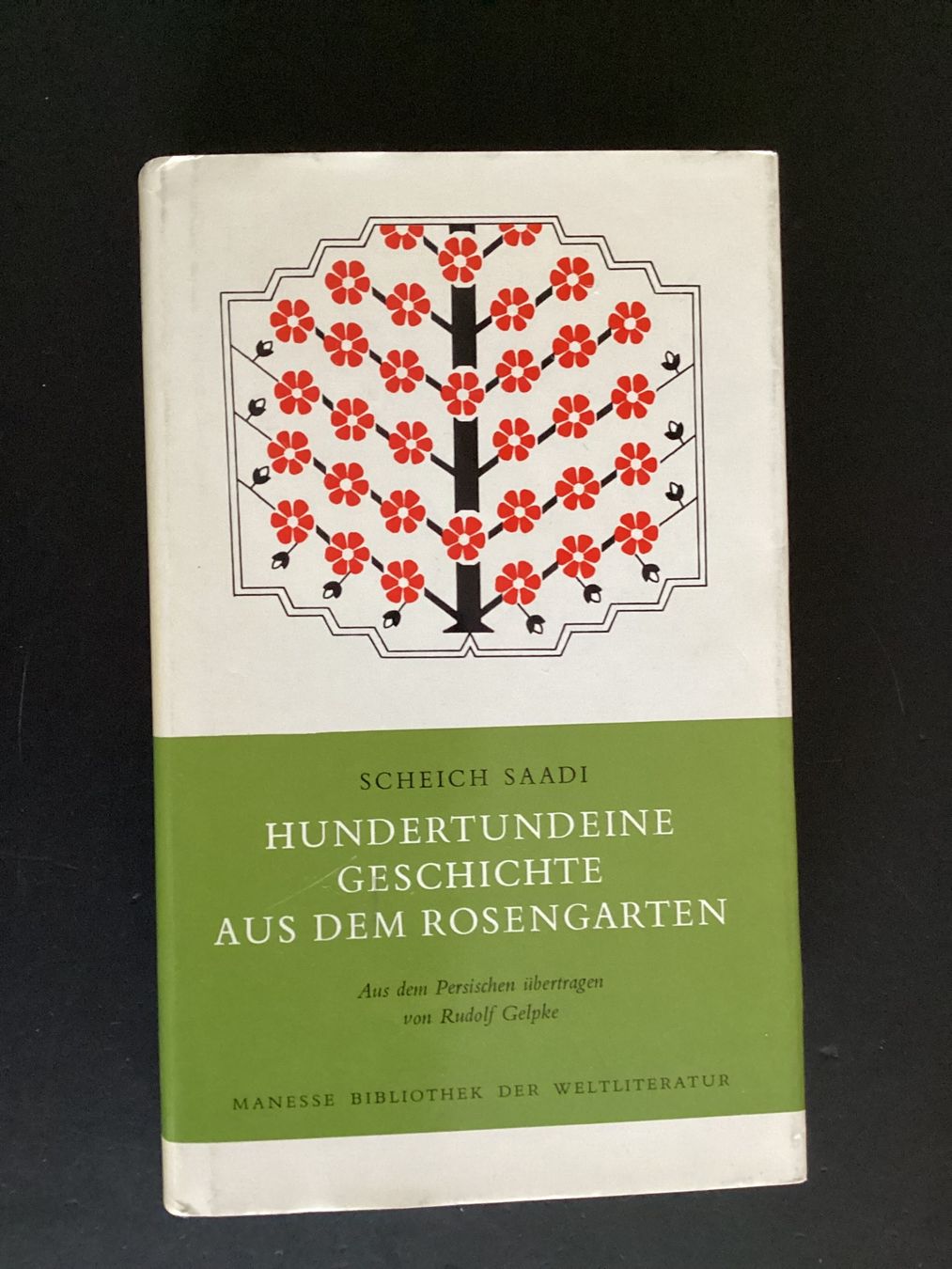 Libri: Manesse; Scheich Saadi; 101 Geschichte aus dem Rosengarten – Usato da Zürich venduto da tol_b7c7