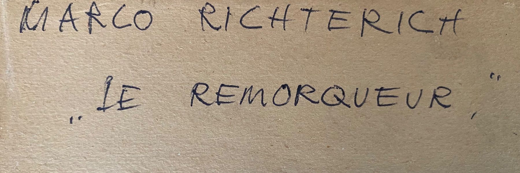 Tableaux: Le Remorqueur. Marco Richeterich . – D'occasion à Biel/Bienne par sol_7wtq 6