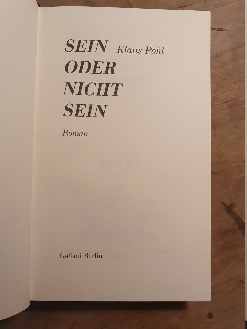 Bücher: Sein oder nicht Sein Klaus Pohl Galani Berlin – Gebraucht aus Zürich von loosebone 2