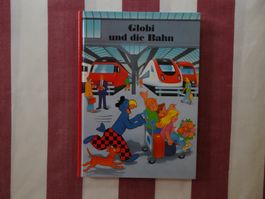 Globi und die Bahn - 1. Auflage von 2001 - G1141
