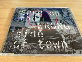 J. – Born On The Wrong Side Of Town - Single CD
