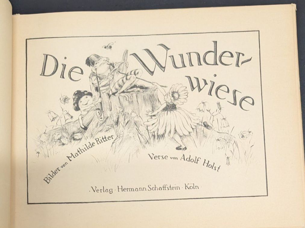 Livres: Die Wunderwiese. Bilder: Mathilde Ritter, Text : Adolf Holst – D'occasion à Mönchaltorf par Blechfreund 2