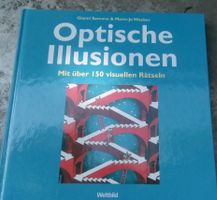 Optische Illusionen -  Mit 150 visuelle Rätseln    ©'2007