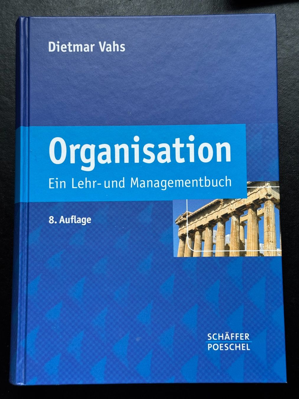 Libri: Organisation - Vahs (8. Auflage) – Usato da Luzern venduto da tim1337