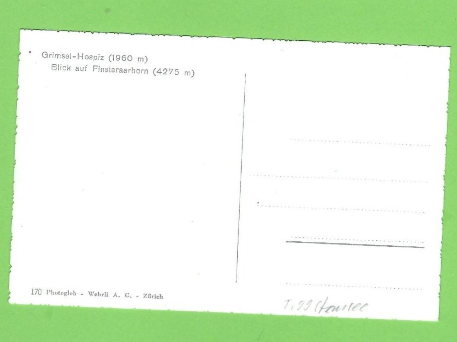 Cartoline postali: Grimsel-Hospitz, Blick auf Finsteraarhorn – Nuovo (secondo la descrizione) da Zürich venduto da t24_de 1