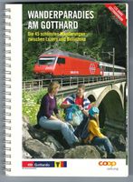 Wanderparadies am Gotthard - 45 schöne Wanderungen, neuwe...