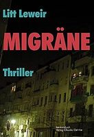 Litt Leweir - Migräne