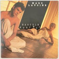 MARC LAVOINE - BASCULE AVEC MOI