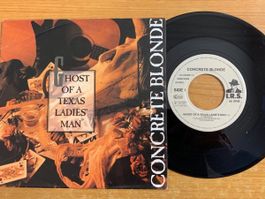 Concrete Blonde - Ghost Of A Texas Ladie's Man / 1. EU 1992