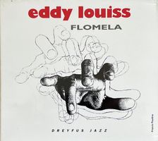 Eddy Louiss CD Digipack - Flomela