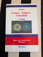Lernen - Lehren - Unterricht. Hand-und Lehrbuch der Pädagogi