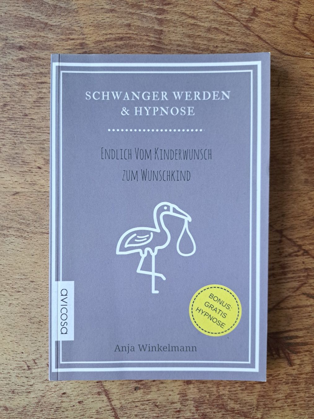 Bücher: Schwanger werden und Hypnose – Gebraucht aus Zürich von berberitze
